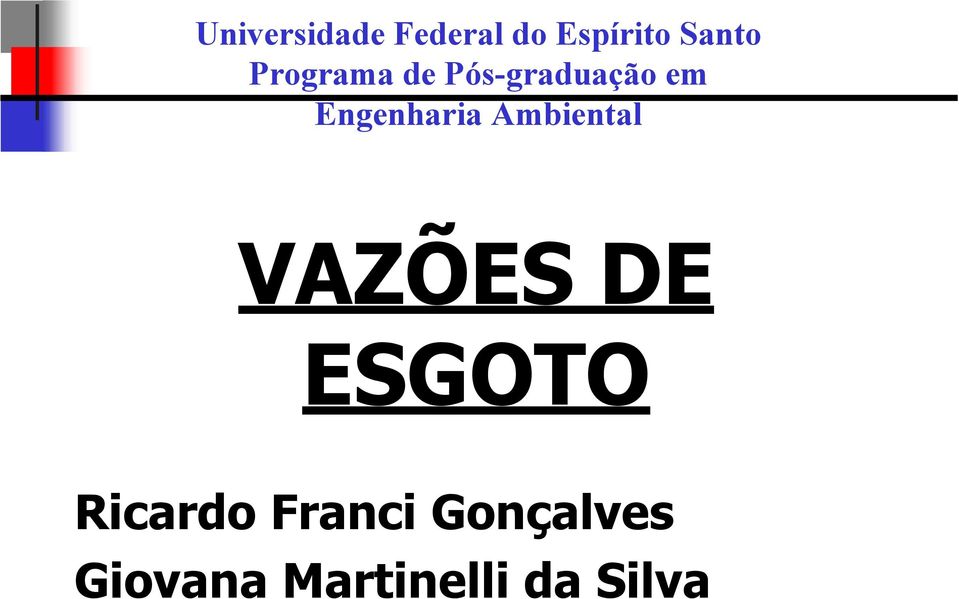 Ambiental VAZÕES DE ESGOTO Ricardo