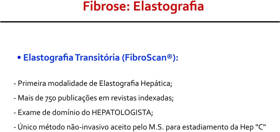 publicações em revistas indexadas; - Exame de domínio do