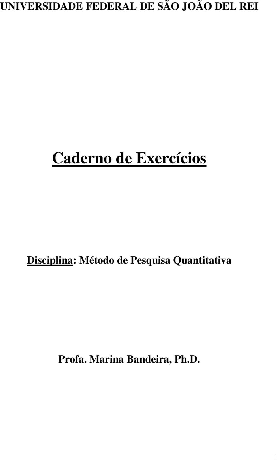 Disciplina: Método de Pesquisa