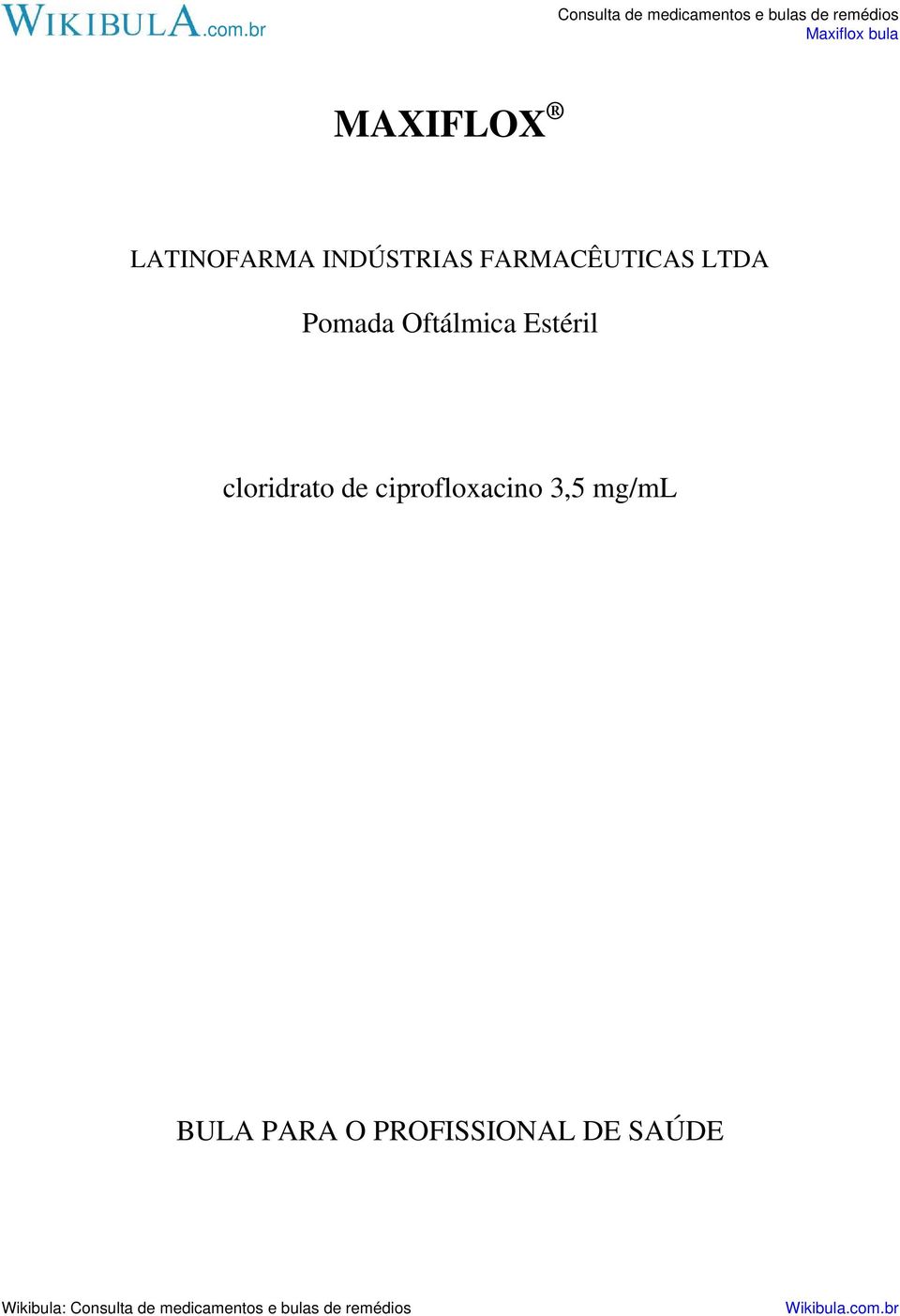 Estéril cloridrato de ciprofloxacino