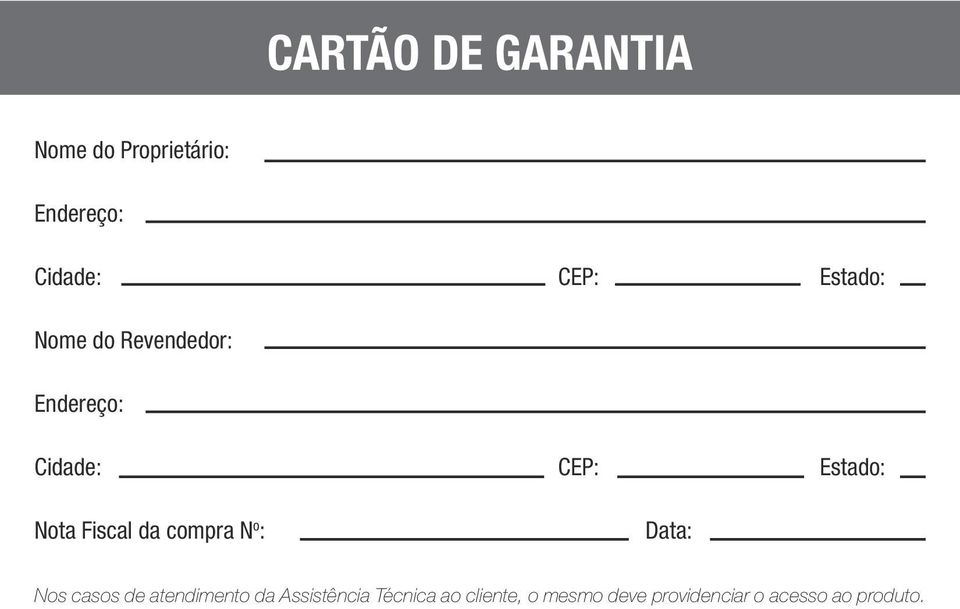 Fiscal da compra N o : Data: Nos casos de atendimento da