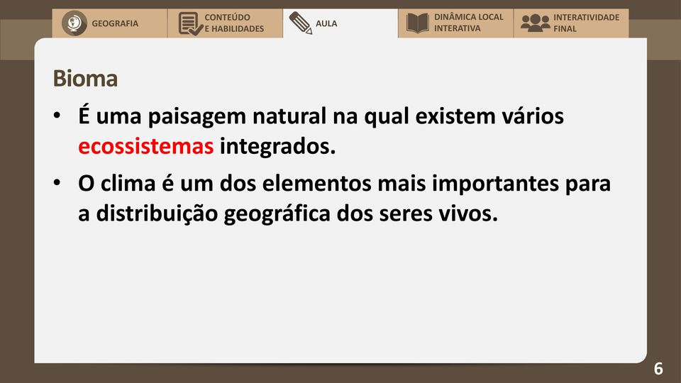 O clima é um dos elementos mais