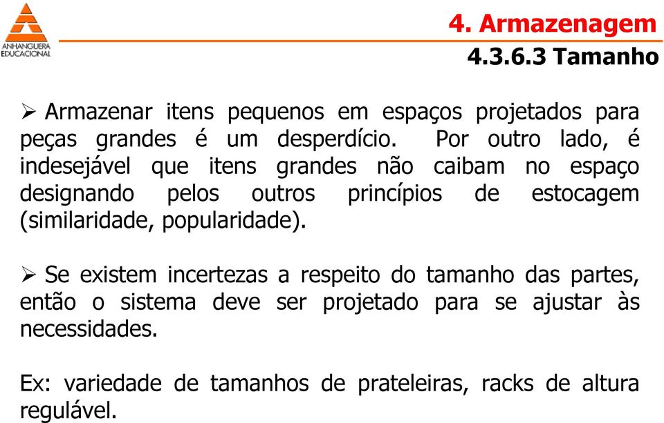 estocagem (similaridade, popularidade).