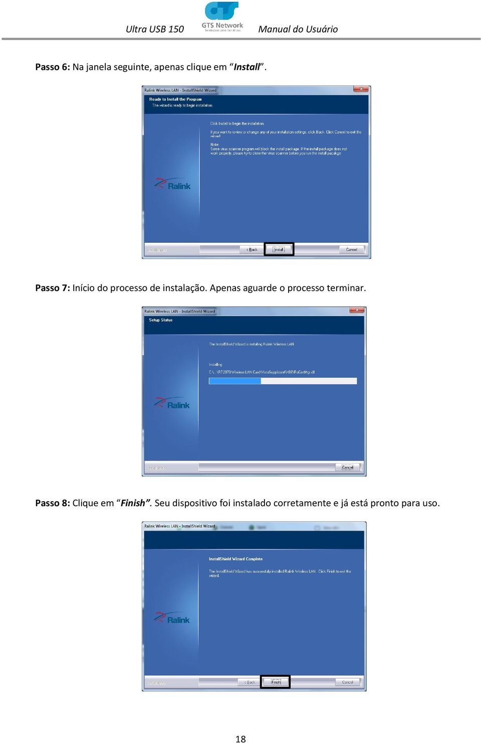 Apenas aguarde o processo terminar.