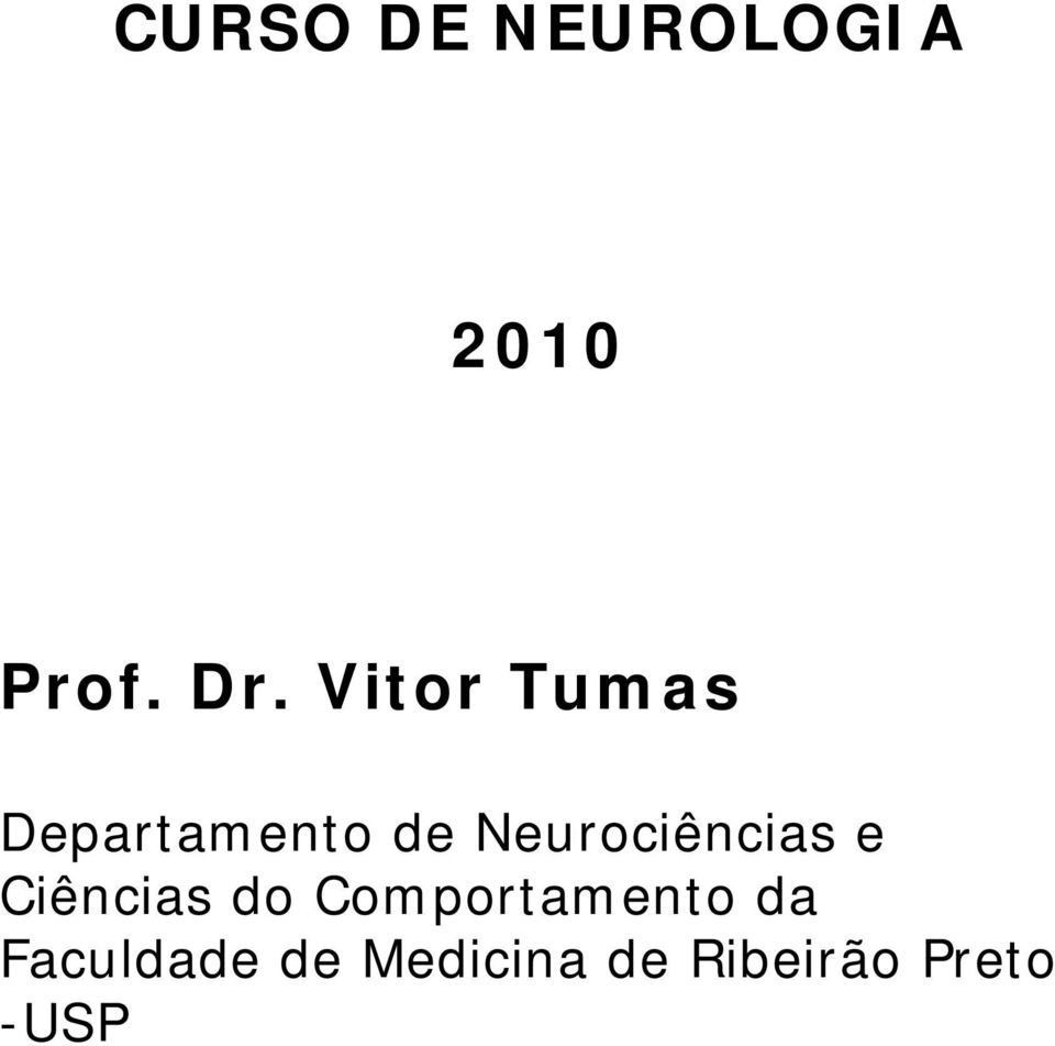 Neurociências e Ciências do