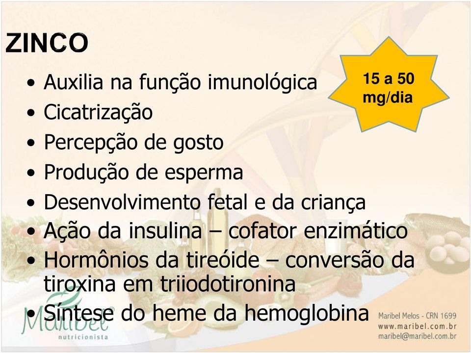 criança Ação da insulina cofator enzimático Hormônios da tireóide