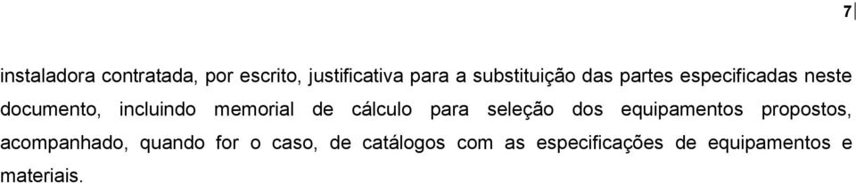 memorial de cálculo para seleção dos equipamentos propostos,