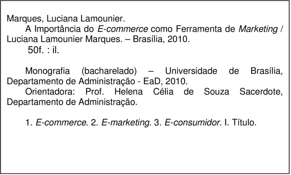 Brasília, 2010. 50f. : il.