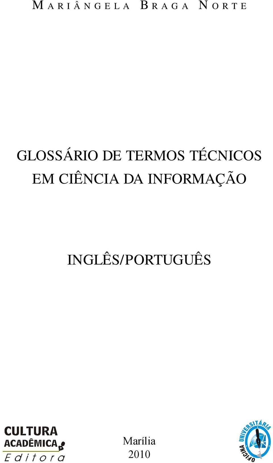 TÉCNICOS EM CIÊNCIA DA