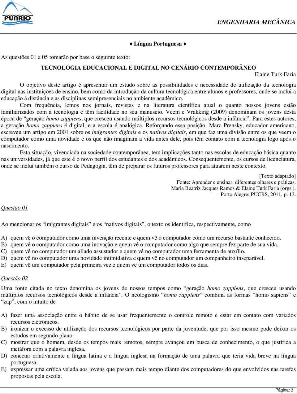 educação à distância e as disciplinas semipresenciais no ambiente acadêmico.