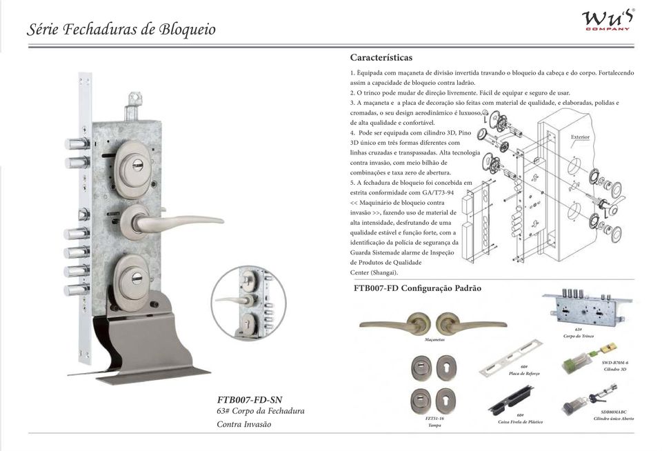 A maçaneta e a placa de decoração são feitas com material de qualidade, e elaboradas, polidas e cromadas, o seu design aerodinâmico é luxuoso, de alta qualidade e confortável. 4.