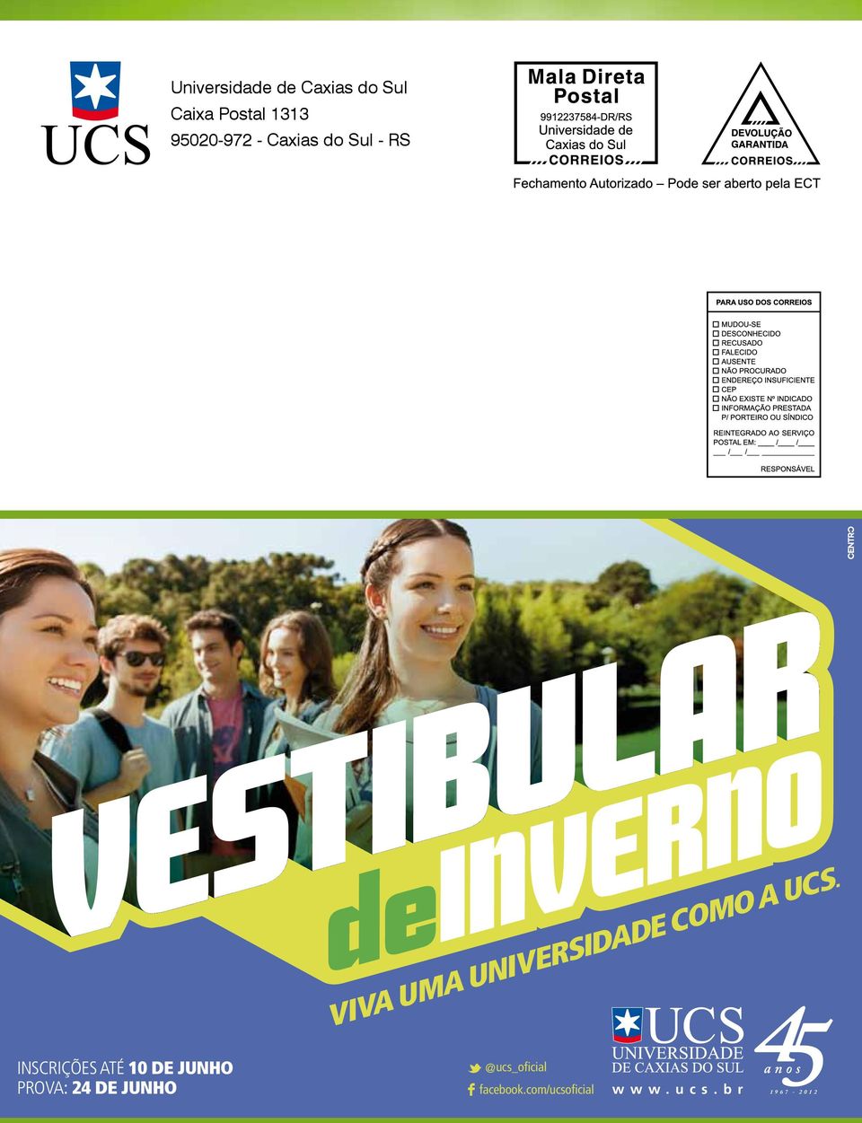 INSCRIÇÕES ATÉ 10 DE JUNHO @ucs_oficial PROVA: 24 DE