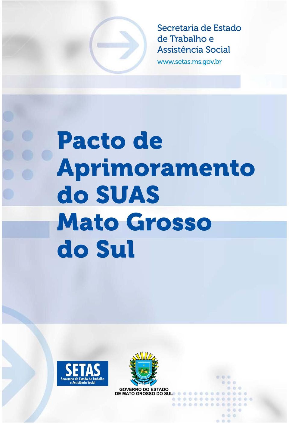 br Pacto de Aprimoramento do SUAS Mato