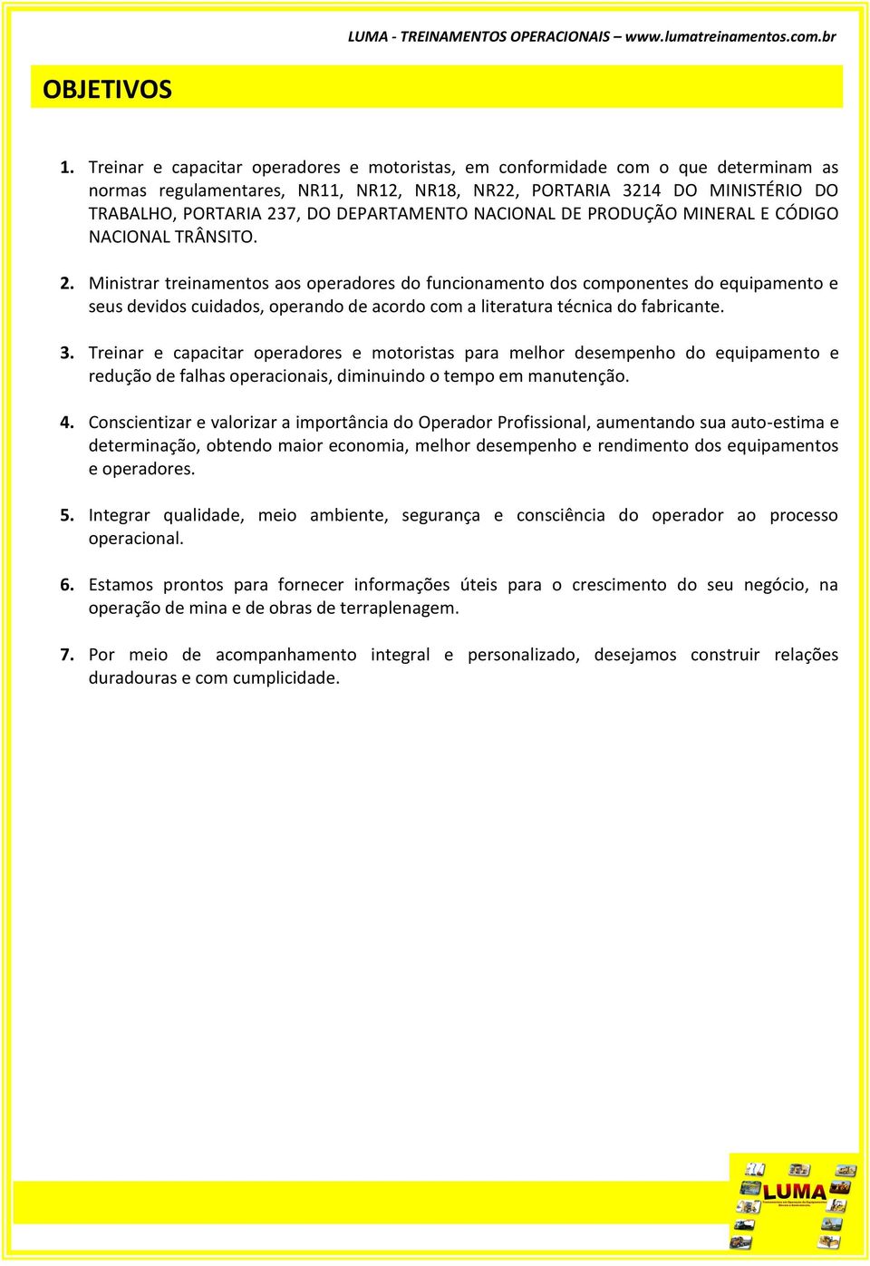 DEPARTAMENTO NACIONAL DE PRODUÇÃO MINERAL E CÓDIGO NACIONAL TRÂNSITO. 2.