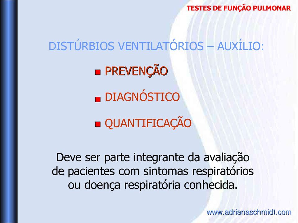 integrante da avaliação de pacientes com