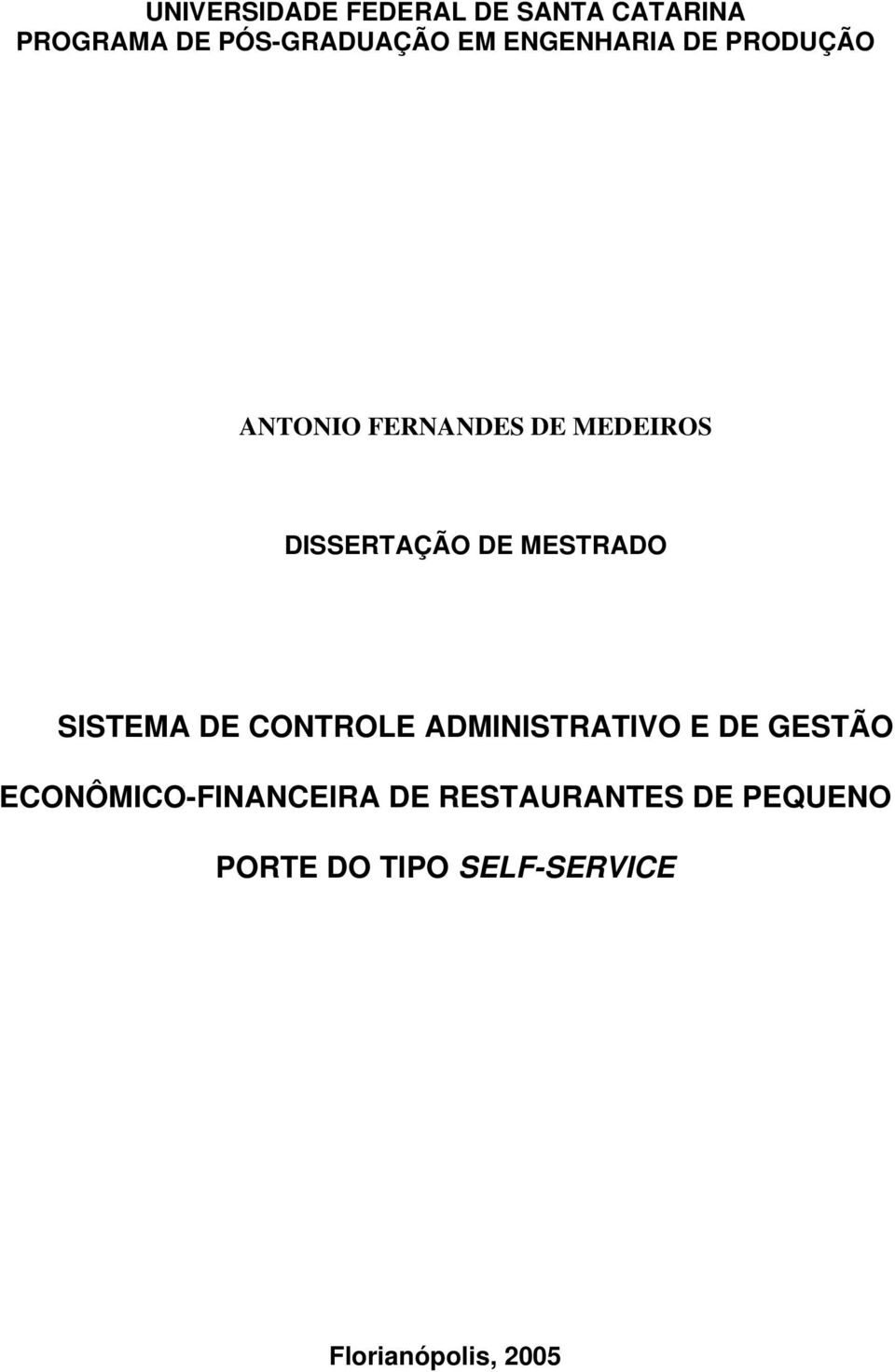 MESTRADO SISTEMA DE CONTROLE ADMINISTRATIVO E DE GESTÃO