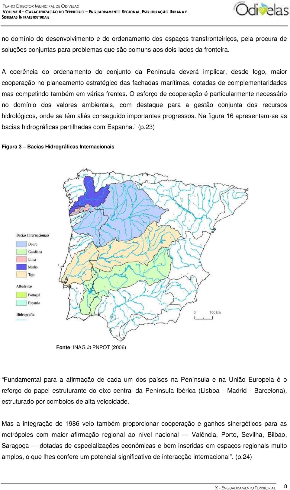 também em várias frentes.