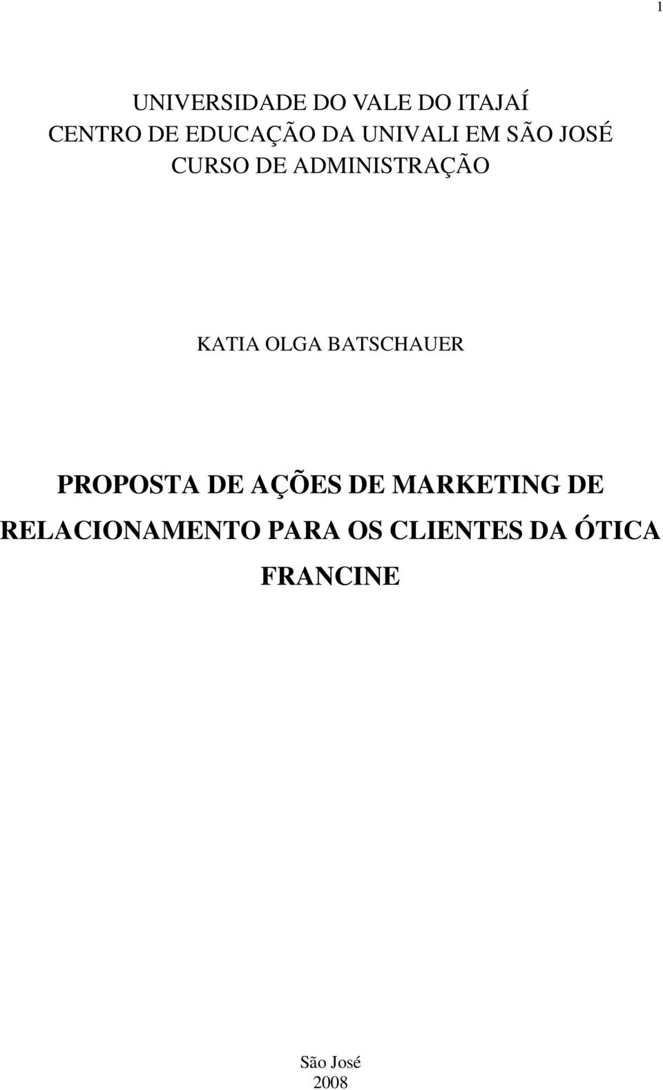 BATSCHAUER PROPOSTA DE AÇÕES DE MARKETING DE