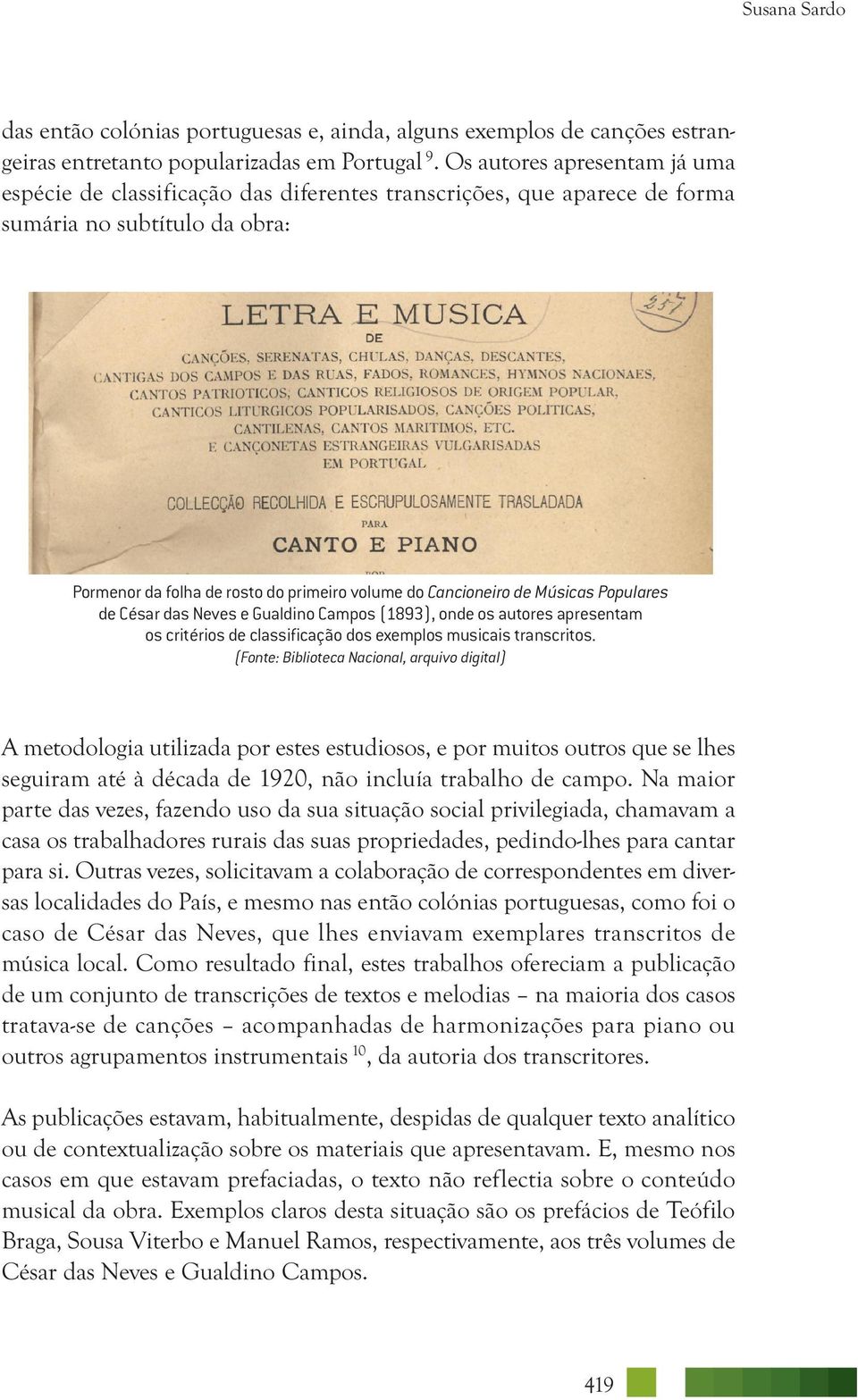 Músicas Populares de César das Neves e Gualdino Campos (1893), onde os autores apresentam os critérios de classificação dos exemplos musicais transcritos.