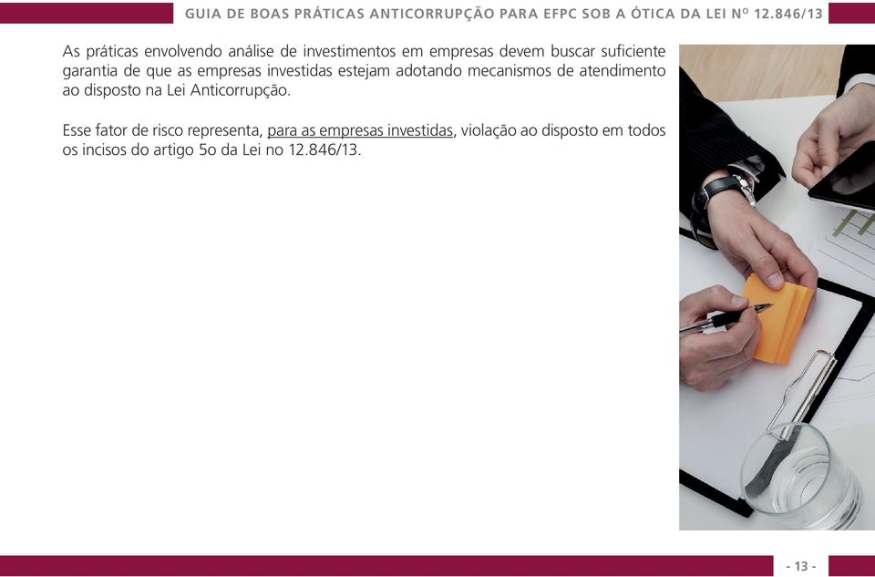 disposto na Lei Anticorrupção.