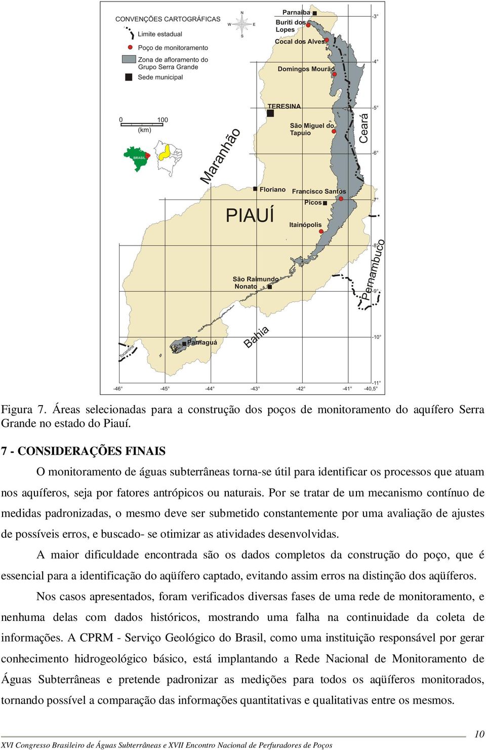 Por se tratar de um mecanismo contínuo de medidas padronizadas, o mesmo deve ser submetido constantemente por uma avaliação de ajustes de possíveis erros, e buscado- se otimizar as atividades