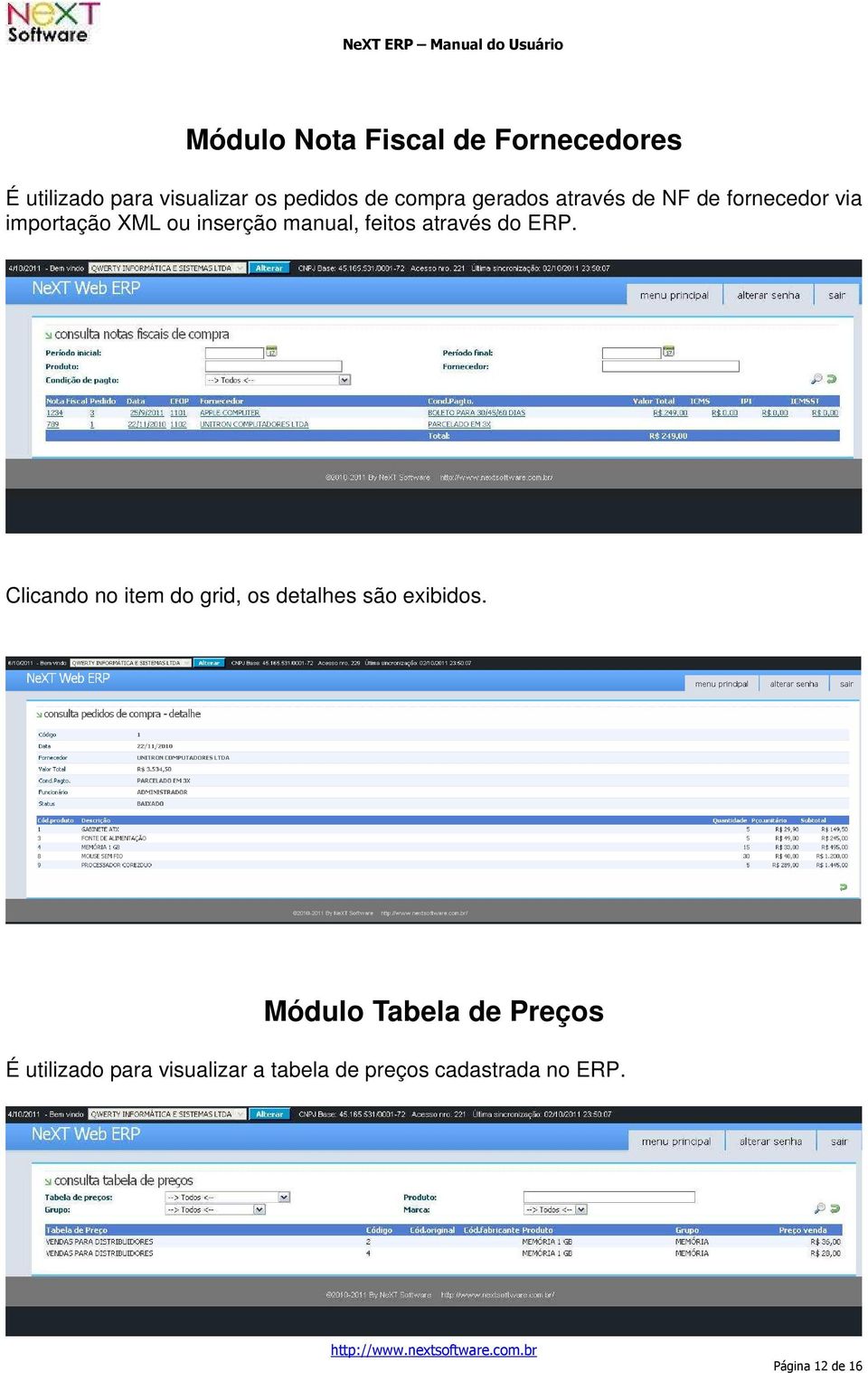 através do ERP. Clicando no item do grid, os detalhes são exibidos.