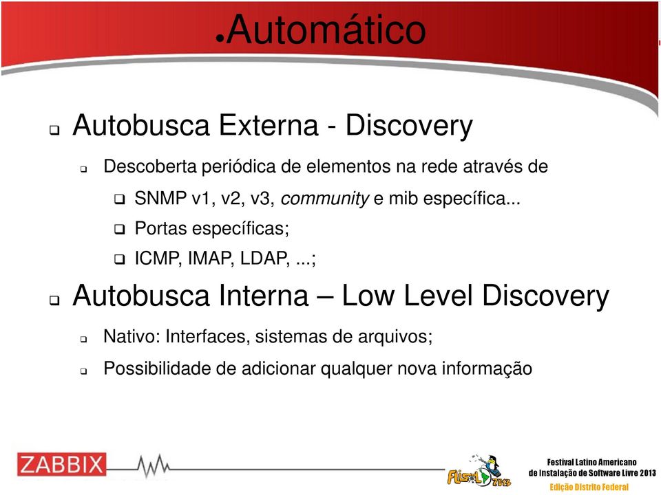 .. Portas específicas; ICMP, IMAP, LDAP,.