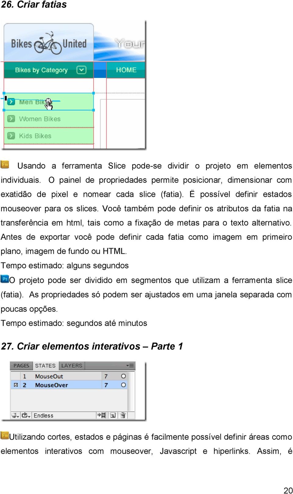 Você também pode definir os atributos da fatia na transferência em html, tais como a fixação de metas para o texto alternativo.