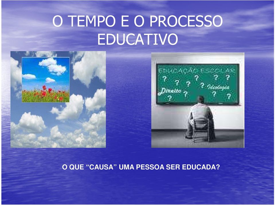 EDUCATIVO O QUE