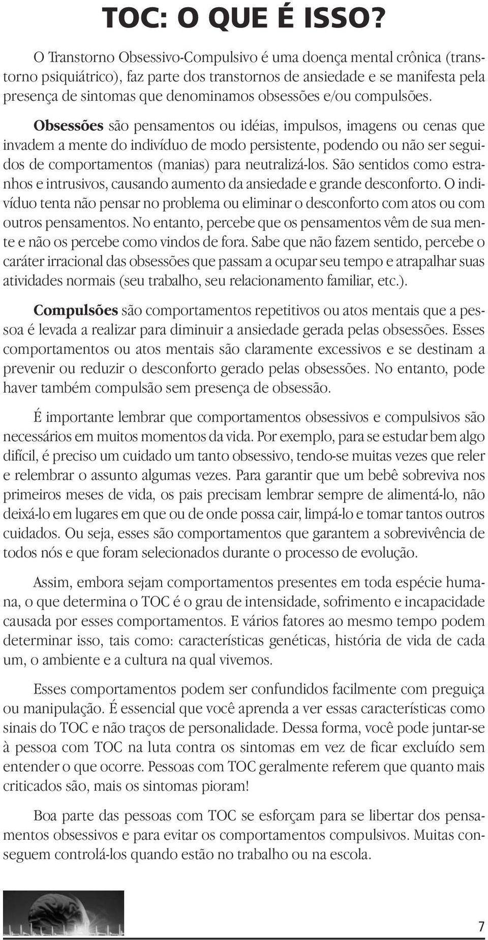 compulsões.