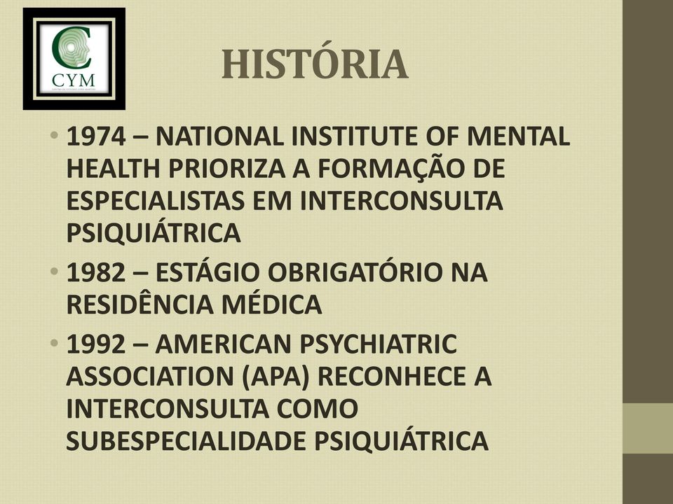 ESTÁGIO OBRIGATÓRIO NA RESIDÊNCIA MÉDICA 1992 AMERICAN PSYCHIATRIC