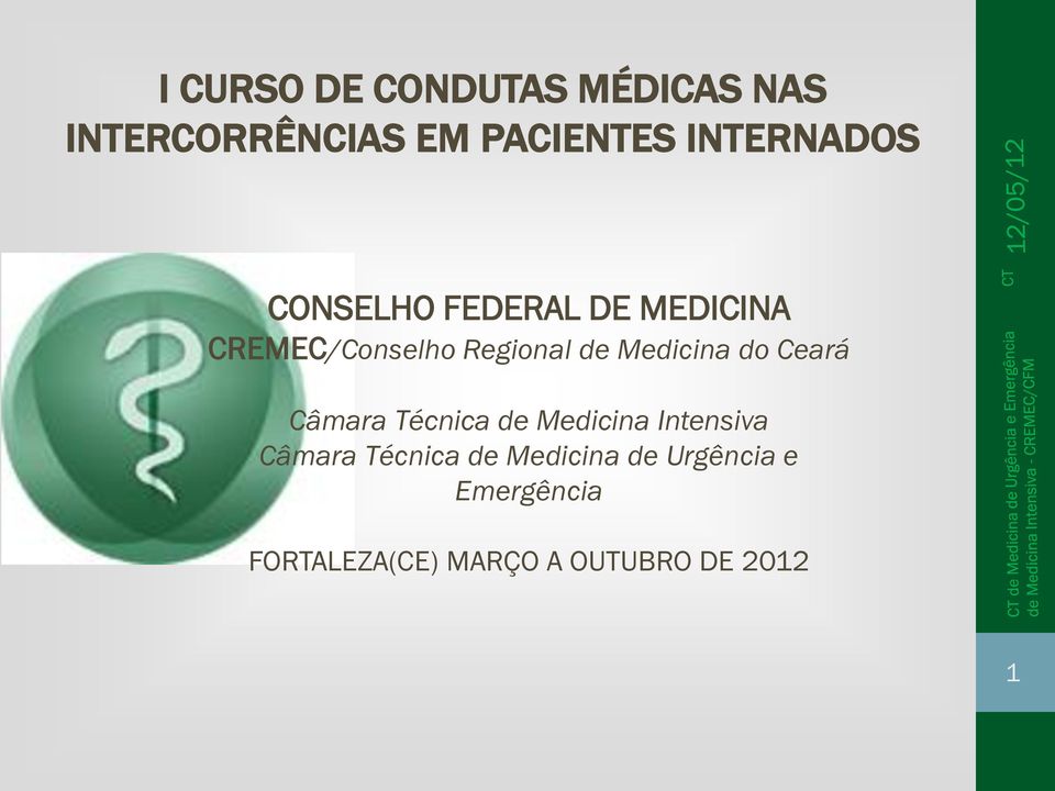 Medicina do Ceará Câmara Técnica de Medicina Intensiva Câmara