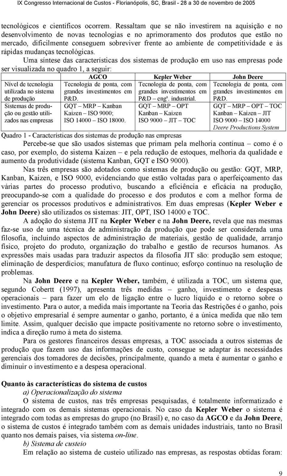 competitividade e às rápidas mudanças tecnológicas.