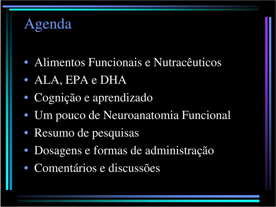 Neuroanatomia Funcional Resumo de pesquisas