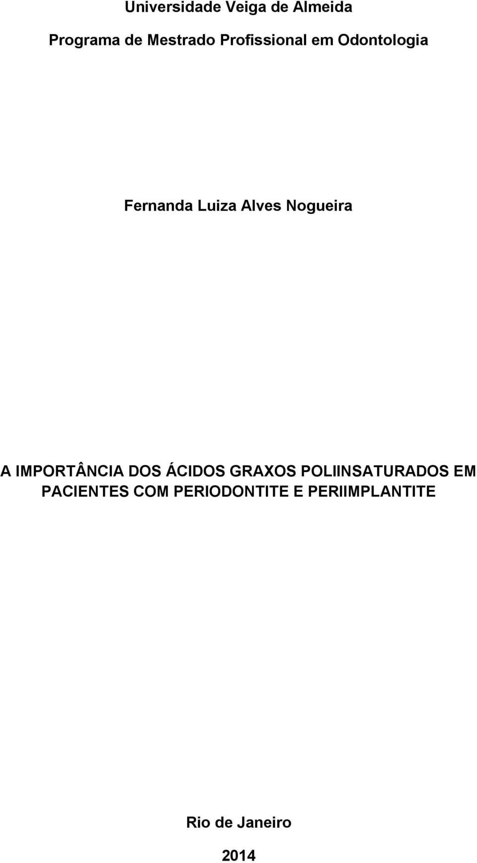 Nogueira A IMPORTÂNCIA DOS ÁCIDOS GRAXOS