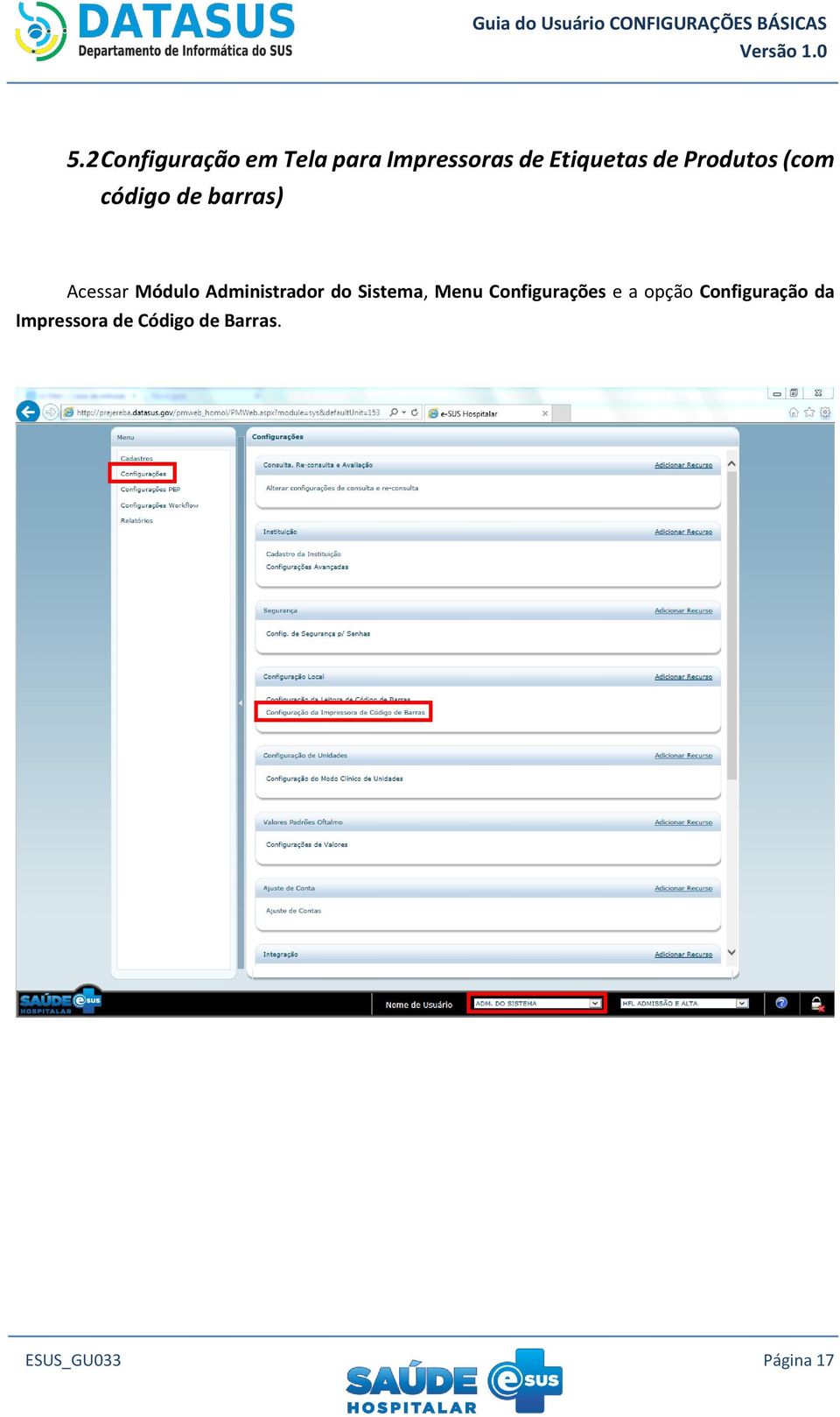 Administrador do Sistema, Menu Configurações e a opção