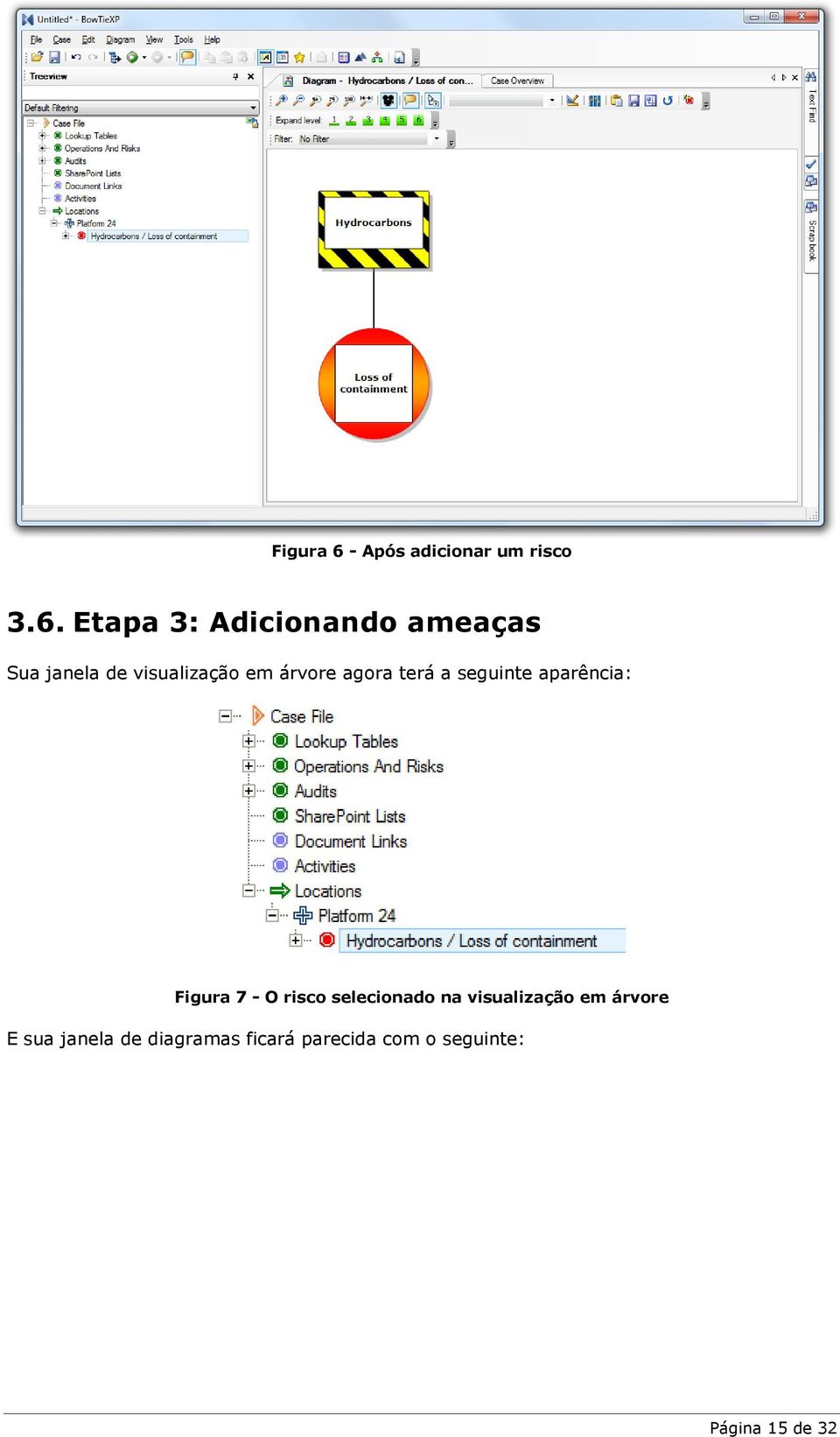 Etapa 3: Adicionando ameaças Sua janela de visualização em árvore