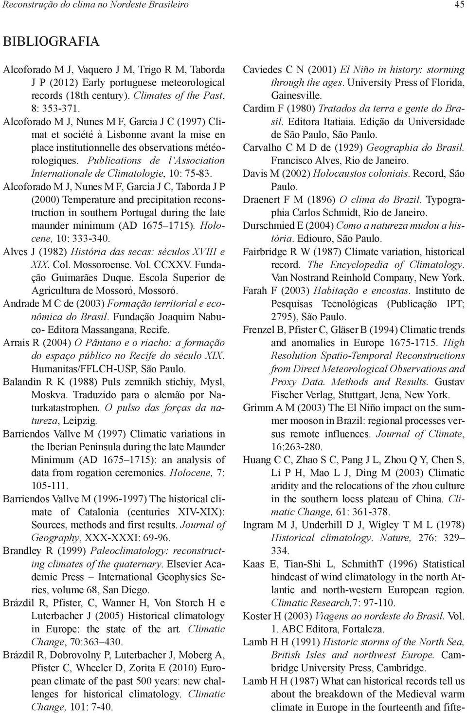 Publications de l Association Internationale de Climatologie, 10: 75-83.