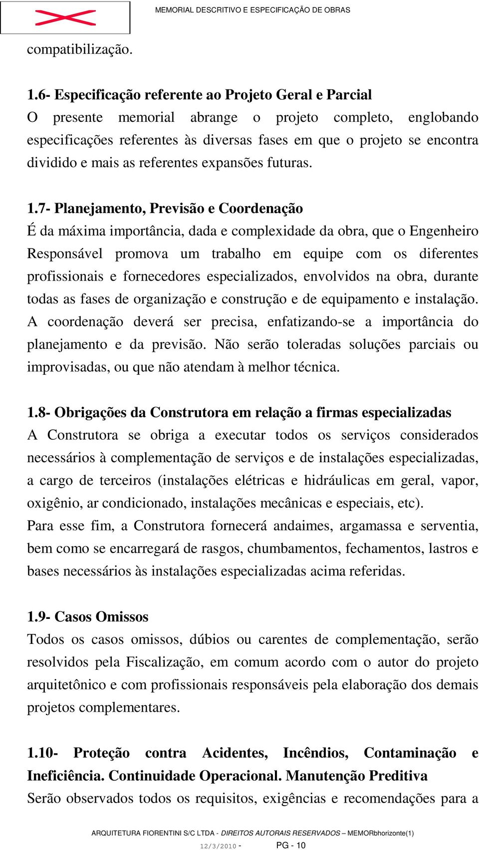 mais as referentes expansões futuras. 1.