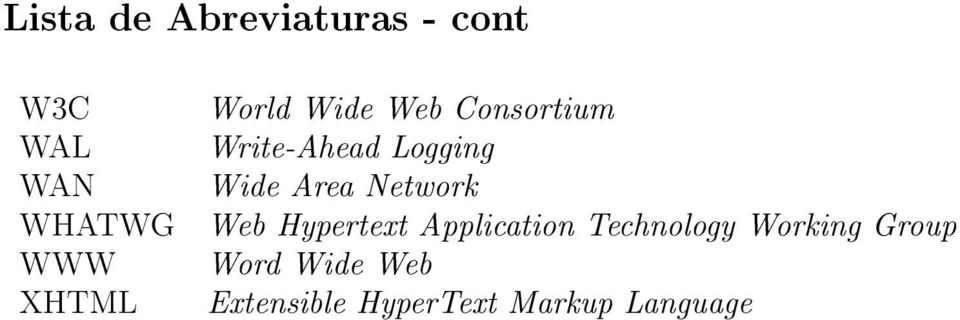 Wide Area Network Web Hypertext Application Technology