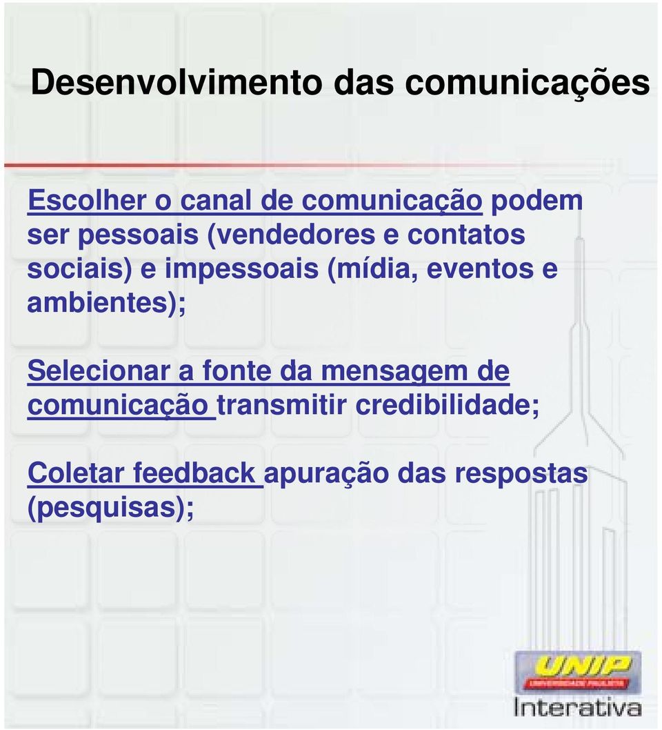 eventos e ambientes); Selecionar a fonte da mensagem de comunicação