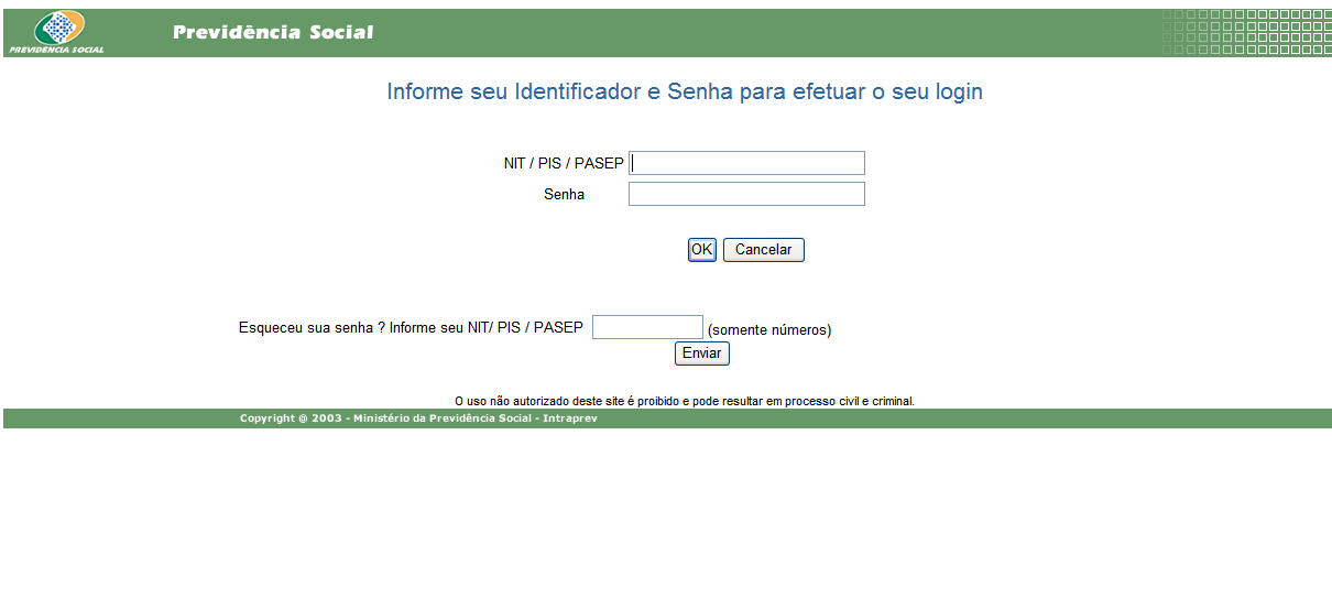 Login Utilize esta tela para executar as seguintes funcionalidades: Realizar o acesso ao Sistema.