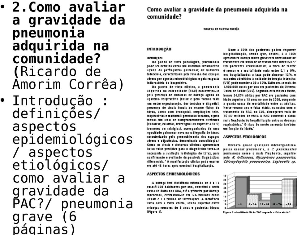 (Ricardo de Amorim Corrêa) Introdução : definições/