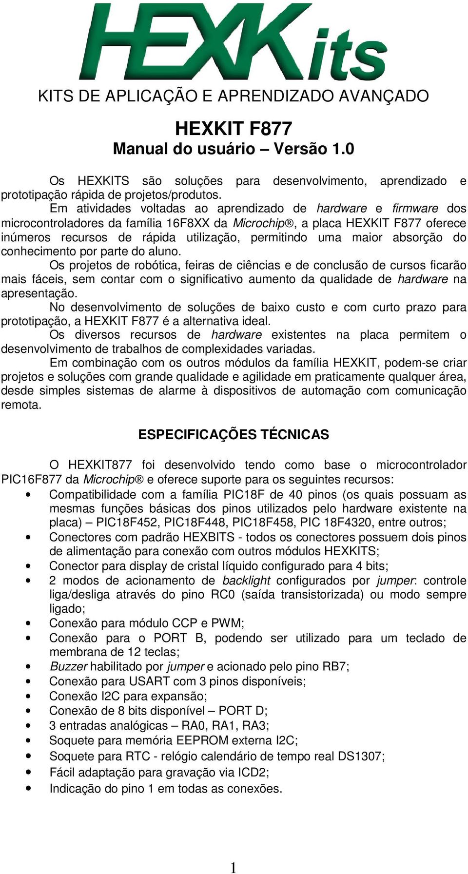 maior absorção do conhecimento por parte do aluno.