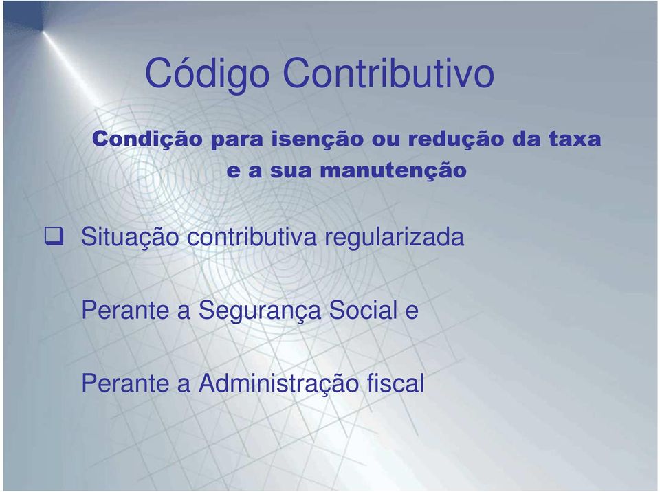 contributiva regularizada Perante a