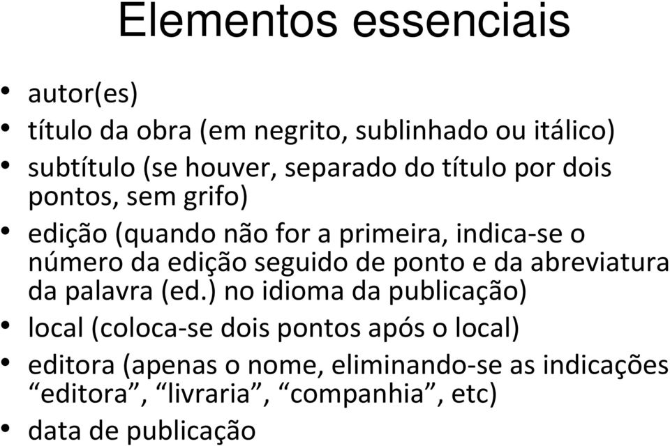 edição seguido de ponto e da abreviatura da palavra (ed.