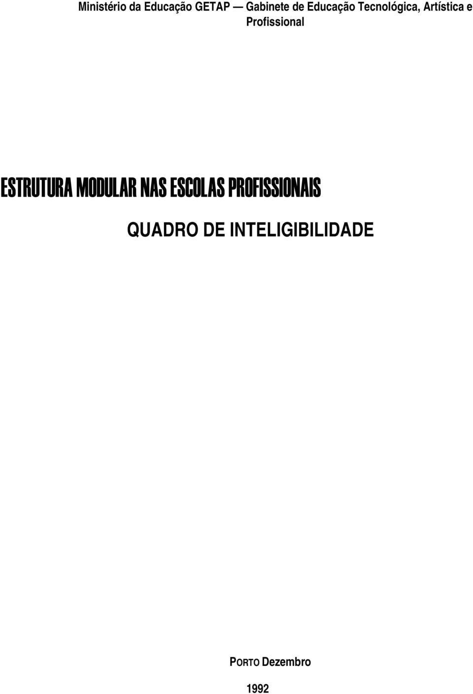 Profissional ESTRUTURA MODULAR NAS ESCOLAS