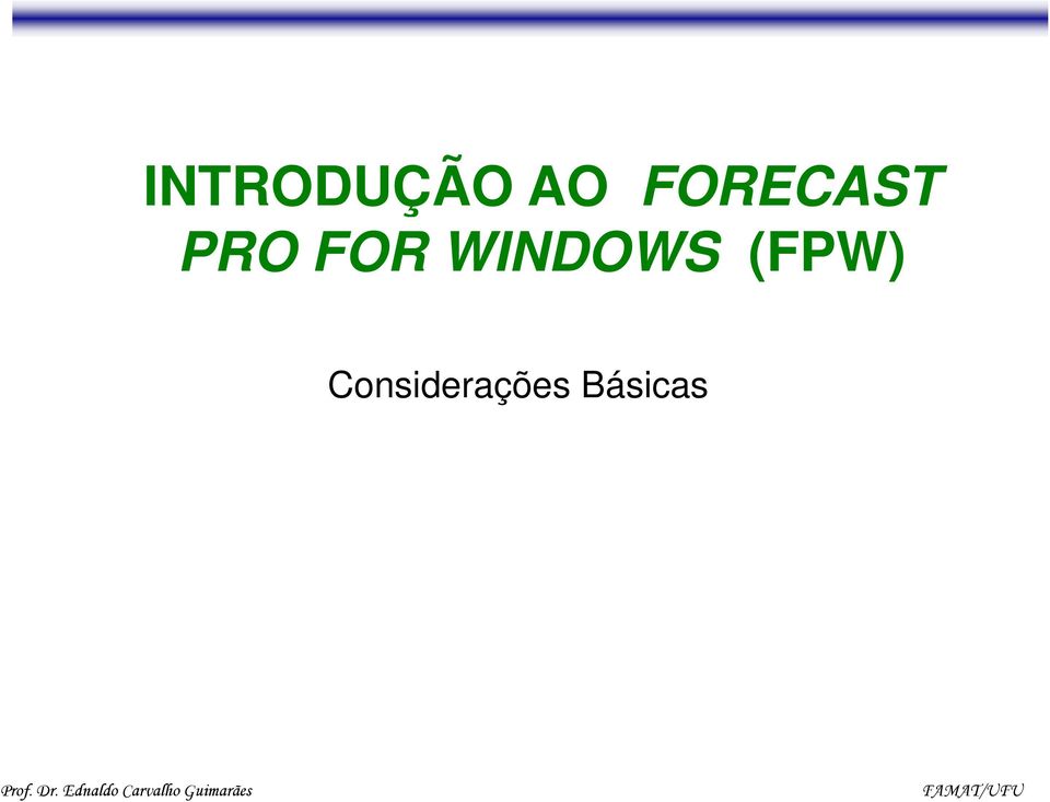 WINDOWS (FPW)