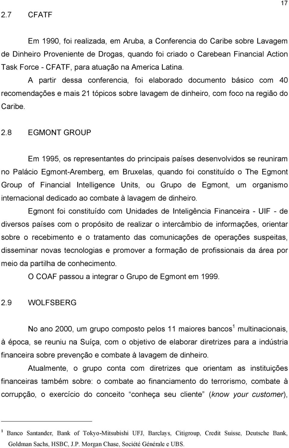 tópicos sobre lavagem de dinheiro, com foco na região do Caribe. 2.