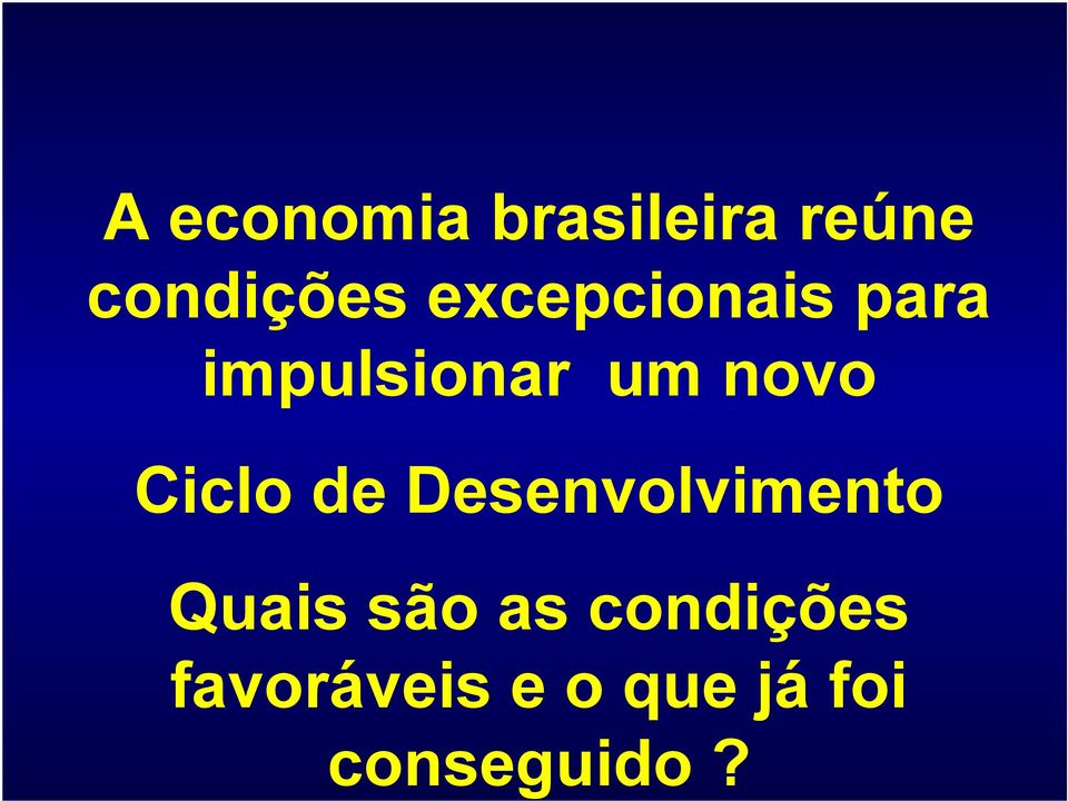 Ciclo de Desenvolvimento Quais são as